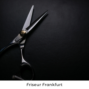 friseur frankfurt